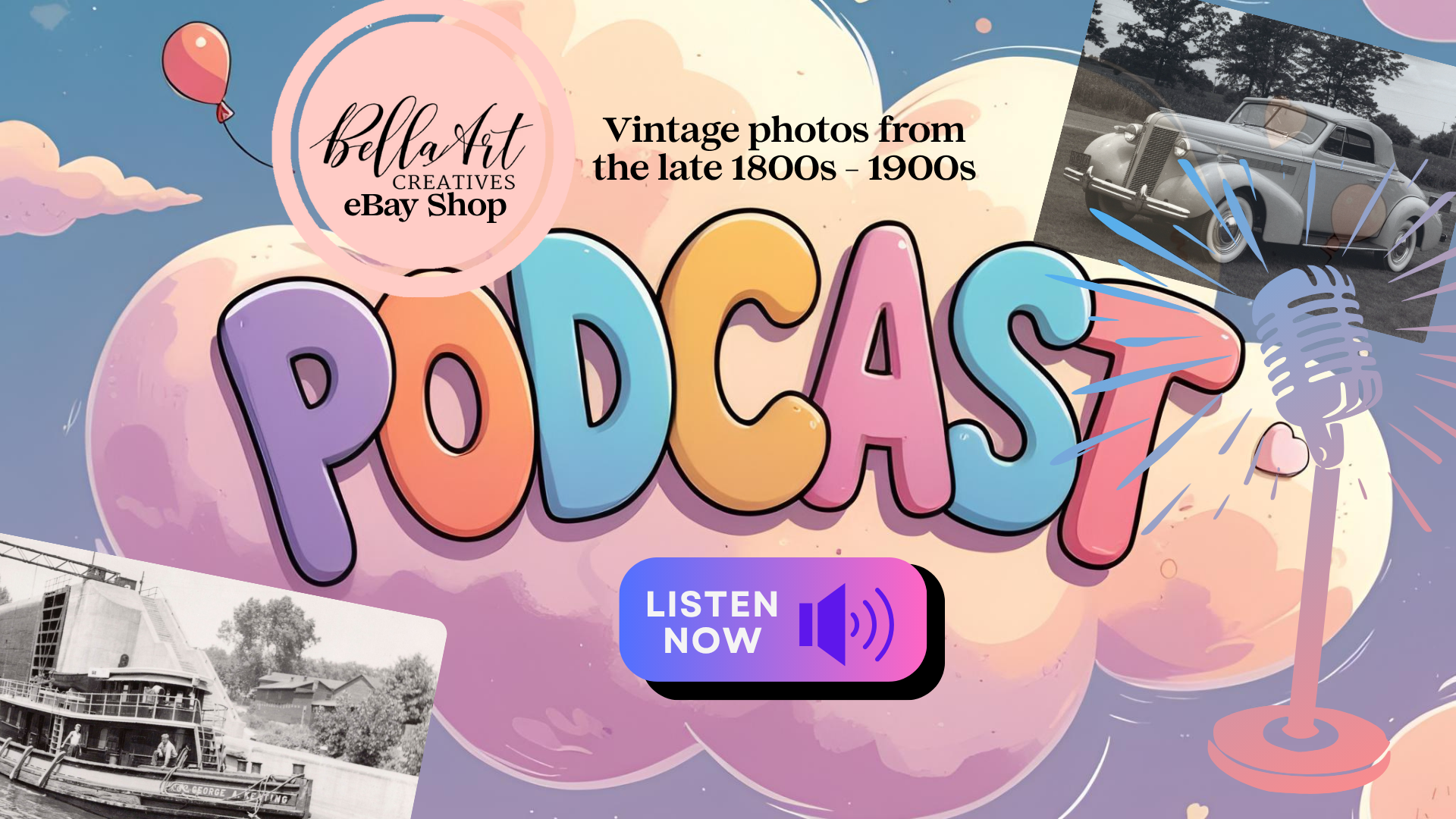 BellaArt Creatives ~ Selling my Vintage photos on eBay Podcast